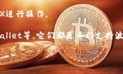 在TP（通常指交易平台，例