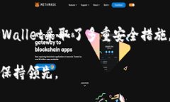   TPWallet的DF888：探寻区块链钱包的安全性与实用